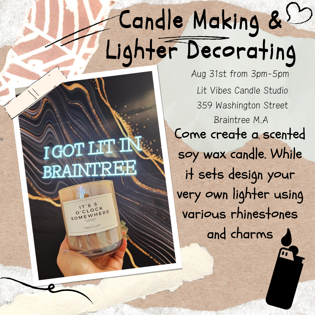 Candle Making & Lighter Decorating