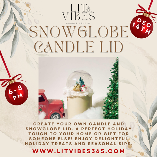 Holiday Snow Globe Candle Lid Workshop